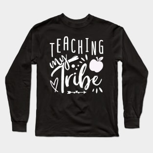 Teaching My Tribe Long Sleeve T-Shirt